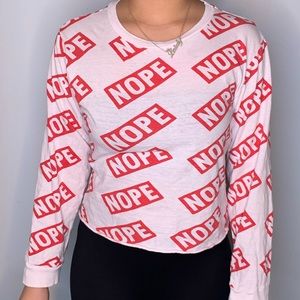 Nope Long Sleeve Shirt ✨